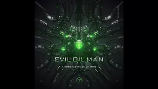 Evil Oil Man - Circuits (Feat. Dirty Hippy)