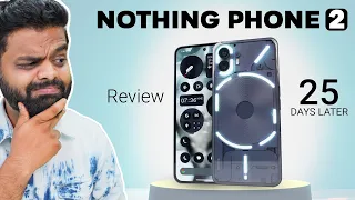 I Used Nothing Phone 2 For 25 Days Plus! - My Review