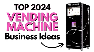 Top 9 Vending Machine Business Ideas in 2024 (Buy on Alibaba)