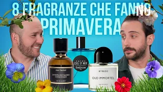 Profumarsi in PRIMAVERA nel 2023 - 8 Profumi per 8 Persone