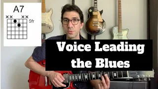 Voice Leading The Blues - Smooth Chord Transitions - Blues and Jazz Guitar Lesson