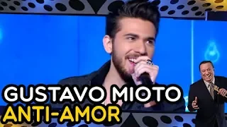 GUSTAVO MIOTO canta "Anti-Amor" | PROGRAMA RAUL GIL