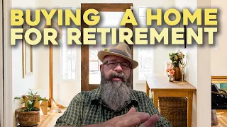 Buying a Home for Retirement | Rush, Rent or Prep