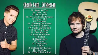 Charlie Puth, Ed Sheeran Greatest Hits 2018 - Top Best Songs Charlie Puth, Ed Sheeran