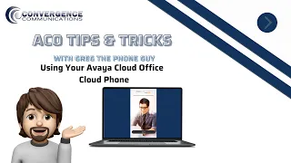 Using Your Avaya Cloud Office Phone Application with Avaya Cloud Office by Ring Central
