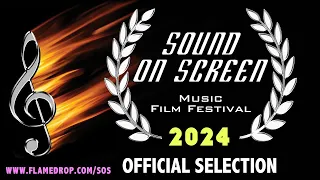 SOUND ON SCREEN MUSIC FILM FESTIVAL 2024 - Official Selections