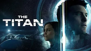 The Titan (2018) | trailer