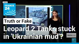 Debunked: Polish Leopard 2 tanks stuck in 'Ukrainian mud'? • FRANCE 24 English