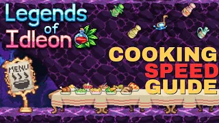 Legends of Idleon - Cooking Speed Guide