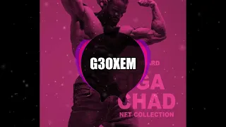 g3ox_em - GigaChad Theme (Slowed + Reverb + 8D audio)