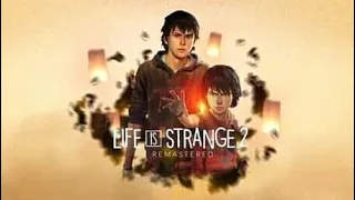 Life is Strange 2 Remastered Trailer [Fan Made]