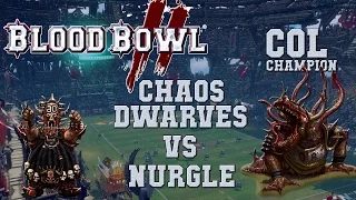 Blood Bowl 2 - Chaos Dwarves (the Sage) vs Nurgle - COL_C G9