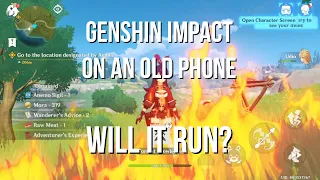 [Genshin Impact] Trying to play Genshin Impact on 5 years old phone