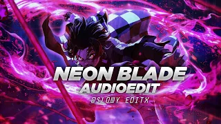 Neon Blade - [Audio Edit]