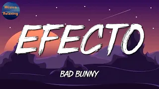 🎵 Reggaeton || Bad Bunny - Efecto || Chencho Corleone, Buscabulla (Mix)