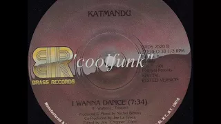 Katmandu - I Wanna Dance (12" Extended 1981)