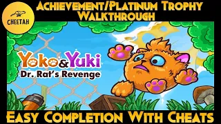 Yoko & Yuki: Dr. Rat's Revenge - Achievement / Platinum Trophy Walkthrough *EASY WITH CHEATS!*