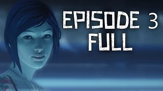 Life is Strange Episode 3  Chaos Theory No Commentary Playthrough (Ultra High Quality Gameplay)