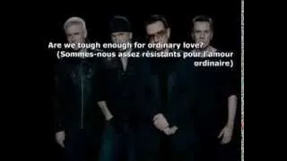 U2 - Ordinary love - Paroles/Lyrics - Traduction Anglais + Français