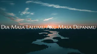 Dia Masa Lalumu Aku Masa Depanmu, Tapi Tahukah Kamu, Tak Dianggap (Lirik) - Vionita