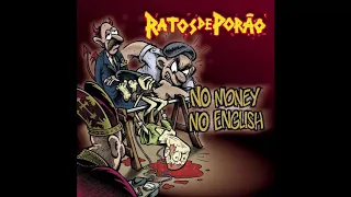 Ratos de Porão - No Money No English (full album)