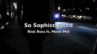 So Sophisticated Rick Ross ft. Meek Mill | Rachel Hunter Choreography