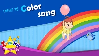 Theme 33. Color song - red yellow blue | ESL Song & Story - Learning English for Kids