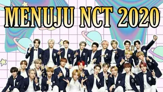 MENUJU NCT 2020 ✨