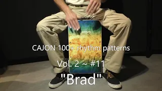 Cajon 100+ rhythm patterns - Vol. 2 Nr. 11 - "Brad"