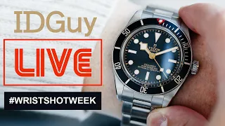 Reviewing Your Daily Wearing Watches - WRIST-SHOT WEEK - IDGuy Live