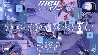 Tiktok mashup may 2023(not clean❤️) credits:@tiktok mashup