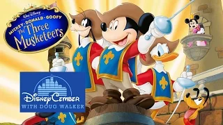 Mickey, Donald, Goofy: The Three Musketeers - Disneycember