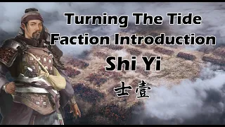 Turning The Tide: Shi Yi Faction Preview