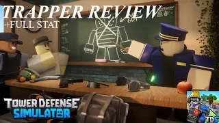 Trapper review + stat showcase | Tower Defense Simulator | Roblox