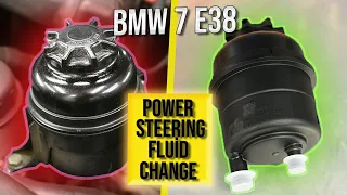 Power Steering Fluid Change + Reservoir Replacement: BMW 7 E38