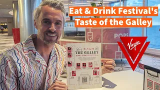 My Taste of the Galley Review - Virgin Voyage's Eat & Drink Festival on Scarlet Lady | A Food Review