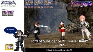 DFFOO GL (Lord of Subsidence LUFENIA) Squall LD, Queen LD, Lighting BT
