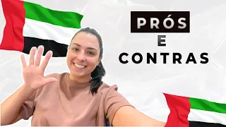 5 PRÓS E CONTRA DE MORAR EM DUBAI