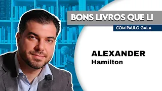 O forte protecionismo dos Estados Unidos: Alexander Hamilton