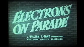 Electrons on Parade - How Vacuum Tubes were made, worked and used in 1941