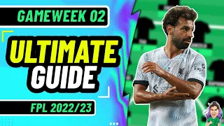 FPL GW2 Ultimate Guide | Haaland or Salah Captain?! ⚽| Fantasy Premier League 2022/2023!