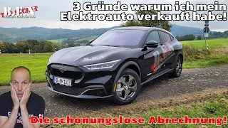 3 Gründe warum ich mein ELEKTROAUTO verkauft habe - die SCHONUNGSLOSE ABRECHNUNG!