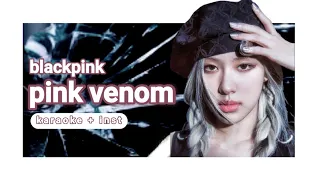 BLACKPINK Pink Venom Karaoke