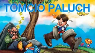 Tomcio Paluch | Bajka dla dzieci