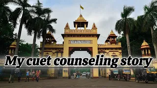 Cuet counseling|| Bhu hostel allotment || cut off range for bhu bsc