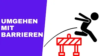 Hindernisse überwinden