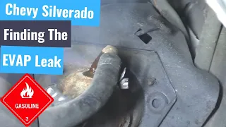 '13 Chevy Silverado - Finding The EVAP Leak