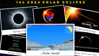 The Total Solar Eclipse of April 8, 2024 from Nuuk, Greenland