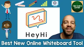 The Best Whiteboard for Online Teaching - [HeyHi Interactive Whiteboard]