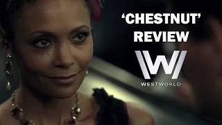 Westworld Season 1 Episode 2 Review - 'CHESTNUT'